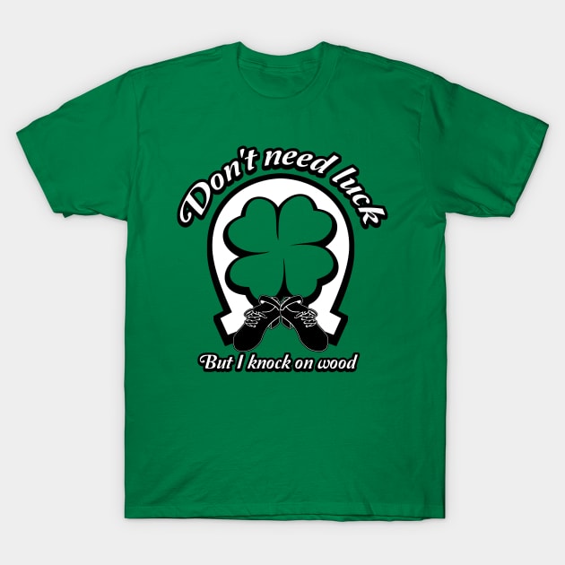 Knock on Wood T-Shirt by IrishDanceShirts